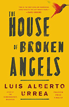 Hardcover jacket of “The House of Broken Angels” by Luis Alberto Urrea