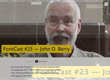 FontCast #23: John D. Berry